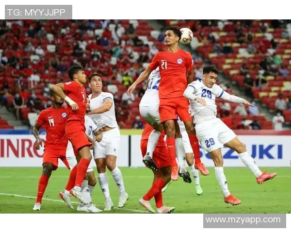 新加坡足球明星盘点及其在国际赛场上的精彩表现与成就